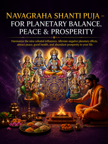 Navagraha Shanti Puja – For Planetary Balance, Peace & Prosperity